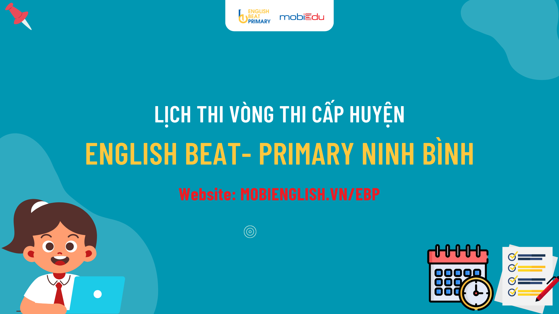 Lịch thi vòng Huyện sân chơi ENGLISH BEAT-PRIMARY NINH BÌNH